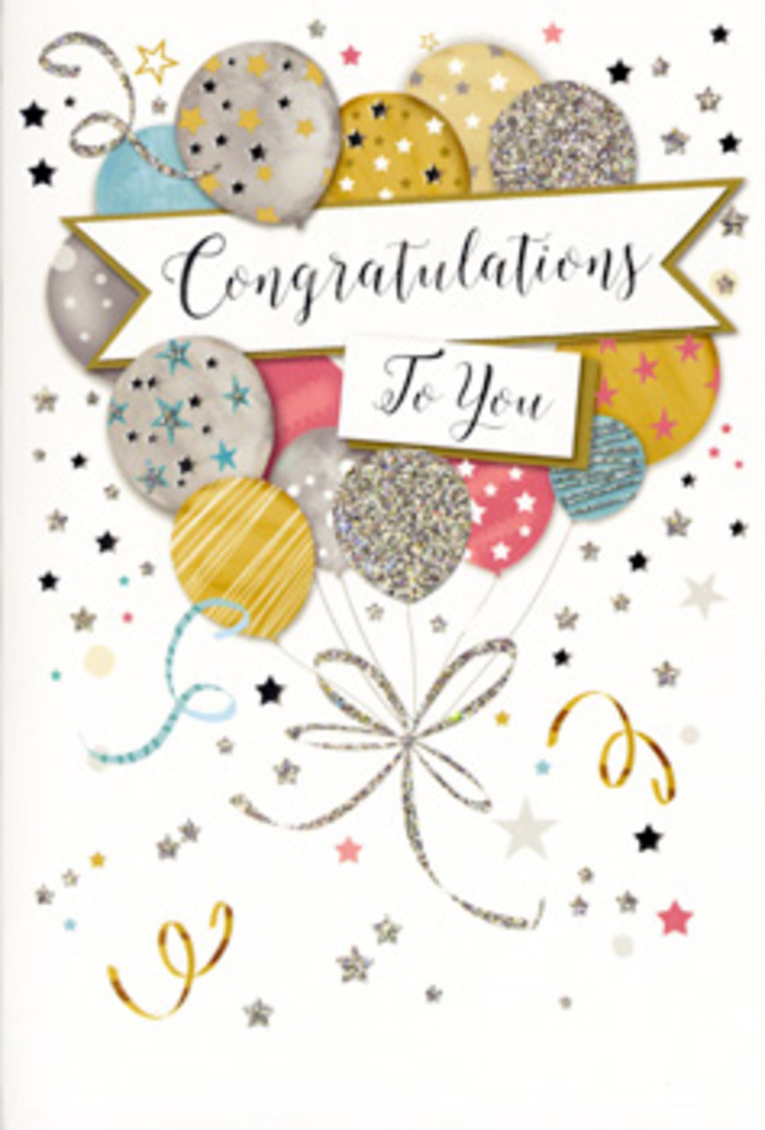 The image shows a refined congratulations card styled with the same care you might see in a Brompton Florist window display near the museums of South Kensington. At its heart is a cluster of celebratory balloons rendered in soft, luminous colours: brushed gold, pale silver, champagne beige, powder blue, and gentle blush pink. Each balloon overlaps another, creating depth and a sense of movement, and every surface is dressed with delicate metallic details-some carry rings of glittering dots, others slender stripes or scattered stars, all suggesting a subtle tactile sparkle. Fine, curling ribbons trail from the balloons in sinuous gold and silver lines, looping gracefully downward as if they've just been tied by a careful hand. These flowing ribbons gather toward the bottom of the card in a loose, decorative knot that anchors the airy arrangement. The background is light and uncluttered, sprinkled with star shapes, tiny dots of confetti, and playful curls that echo the feeling of a surprise celebration in a secluded Brompton mews. Across the middle, a soft-edged banner stretches horizontally, edged with metallic accents and bearing the words Congratulations To You in a flowing, calligraphic script that feels both heartfelt and polished. The colours and composition evoke a chic, modern party-glamorous but not overpowering-perfect for pairing with a sophisticated bouquet delivered nearby, perhaps to mark a promotion at an office off Old Brompton Road or a graduation celebration at a family home. The overall impression is of a card that captures joy, admiration, and pride in a timeless, elegantly festive design.